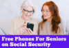 How to Get Free Phones For Seniors on Social Security