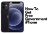 How to Get a Free Government iPhone in 2025: Step-by-Step Guide How To Get Free Government iPhone